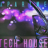 Tech House Set by Apartment 53