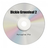 Porcupine Pie -Dickie Greenleaf Vol. 2 by (thee) Mike B