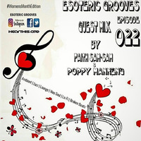 Esoteric Grooves_022_(Guest Mix by Poppy Manneng) #WomensMonthEdition by EGS Radio Podcast