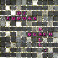 Dj Thomas - Beachball (Vol. 7) by Thomas
