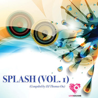 Dj Thomas - Splash (Vol. 1) by Thomas