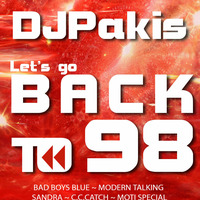 DJPakis  - Lets Get BACK TO 98 by Djpakis Pakis