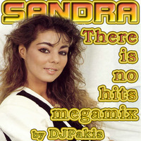 Sandra - There is no hits megamix by DJPakis by Djpakis Pakis
