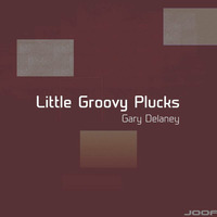 Gary Delaney - Little Groovy Plucks (Original Mix) [JOOF Recordings] by Gary Delaney