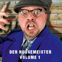 01 - Vettersound - Der Housemeister Vol. 1 by Vettersound
