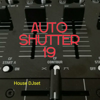 Auto Shutter 19 (House Club DjSet) by Carlitos Cadenas Blanco