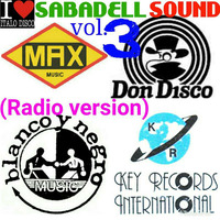 Sabadell Sound vol.3 (Megamix radio version) by Carlitos Cadenas Blanco
