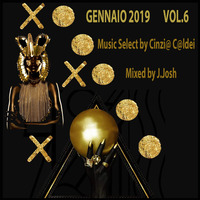 Music Select by Cinzia Mix By J JOSH Vol 6  Gennaio 2019 by J.JOSH