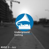 UGC 3 - Jazz by Underground Calling