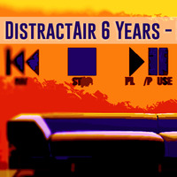 VENDERSTROOIK  @DistractAir 6YEARS - NATURAL SELECTION 6.10.2018 by DistractAir