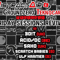 ACidDC@DistractAir+GroundzeroTC pres.Friday Sessions Revival Vol.3 by DistractAir