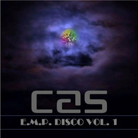 Mr Cas - E.M.P.Disco Vol. 1 - January 2016 by Mr Cas