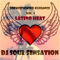 DJ Soul Sensation - Sophisticated Elegance Vol. 4 by Dj Soul Sensation