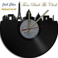 Podcast vol.65 - Turn Back The Clock (All-Vinyl Mix) by Josh Cheñ