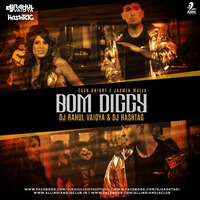 Bom Diggy - DJ Rahul Vaidya & DJ Hashtag Remix by DJ Rahul Vaidya