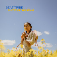 Summer Sessions '24 by Beat Tribe