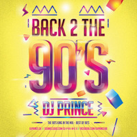 Prince the 90s mix by DJ Prince