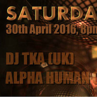 ALPHA HUMAN live SATURDAY BANGERS @ DHLC RADIO (30.04.2016) by WE are One Creative Community