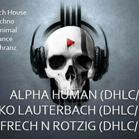 ALPHA HUMAN live TECH MONDAY @ DHLC RADIO (09.05.2016) by WE are One Creative Community