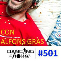 Dancing In My House Radio Show #501 (04-01-18) 15ª T by Dancing In My House