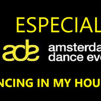Dancing In My House Radio Show #535 - ESPECIAL ADE (18-10-18) 16ª T by Dancing In My House