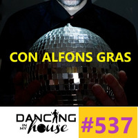 Dancing In My House Radio Show #537 (01-11-18) 16ª T by Dancing In My House
