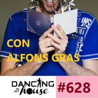 DANCING IN MY HOUSE RADIO SHOW #628 (01-10-20) 18ª T by Dancing In My House