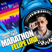 Felipe Lira - The Week Marathon Promo Set by DJ Felipe Lira