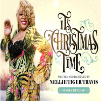 It's Christmas Time by NELLIE TRAVIS from Chicago, IL by Taps Entertainment & Management, LLC