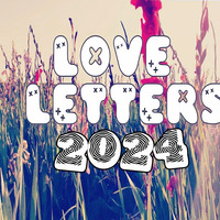 LOVE LETTERS 2024 by niemandztrackzz