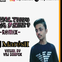 Chalti Hai kya 9 se 12 Remix-Dj ManisH by Dj ManisH
