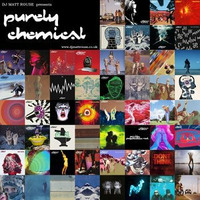 DJ Matt Rouse || Purely Chemical (21 years of The Chemical Brothers) by DJ Matt Rouse