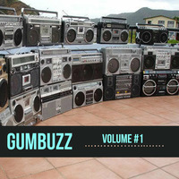 GUMBUZZ MIX #01 by Gumbuzz