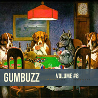GUMBUZZ MIX #08 by Gumbuzz