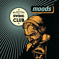 Electro Swing Club @ Moods by Marinelli