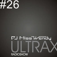 DJ Miss Wendy ULTRAX#26 by DJ Miss Wendy