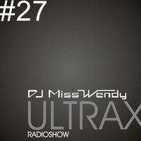 DJ Miss Wendy ULTRAX#27 by DJ Miss Wendy