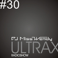 DJ Miss Wendy ULTRAX#30 by DJ Miss Wendy