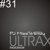 DJ Miss Wendy ULTRAX #31 by DJ Miss Wendy