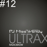 DJ Miss Wendy ULTRAX#12 by DJ Miss Wendy