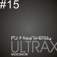 DJ Miss Wendy ULTRAX#15 by DJ Miss Wendy