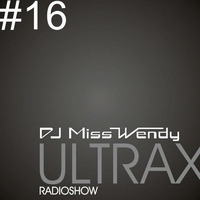 DJ Miss Wendy ULTRAX#16 by DJ Miss Wendy