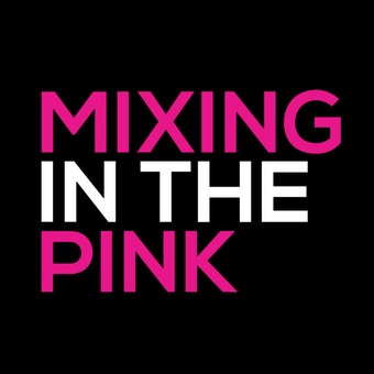Mixing In The Pink