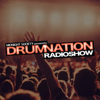 Midnight Society presents DRUMNATION Radioshow (07-12-2017) by Curtis Atchison