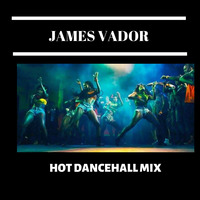 James Vador - Hot Mix Dancehall by james_vador