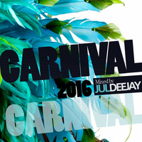 Carnival Set · 2016 by Jul Deejay