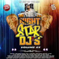 DJ KEN NIGHTSTARDJS VOLUME 03 ( Intro Dj Ak Feat Scratch Dj Ken ) by nightstardjsteam
