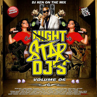 DJ KEN NIGHTSTARDJS VOLUME 06 by nightstardjsteam