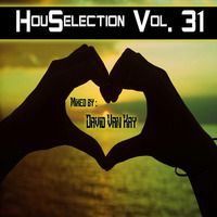 HouSelection Vol. 31 (Mixed by David Van Kay).mp3 by David VanKay Kocisky