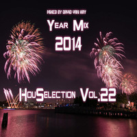 HouSelection Vol. 22 (Year Mix 2014) (Mixed By David Van Kay) by David VanKay Kocisky
